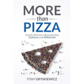 More Than Pizza: Youth Ministry Beyond Our Culture and Ethnicity. - Paperback