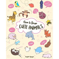 How to Draw Cute Animals - Paperback