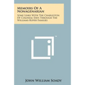 Memoirs of a Nonagenarian: Some Links with the Charleston of Colonial Days Through the Williams-Roper Families - Paperback