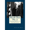 Meade Post No. 2 G. A. R. - Paperback