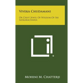 Viveka Chudamani: Or Crest Jewel of Wisdom of Sri Sankaracharya - Hardcover