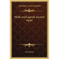Myths and Legends Ancient Egypt - Hardcover