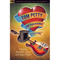 Tom Petty and Philosophy: We Need to Know - Paperback