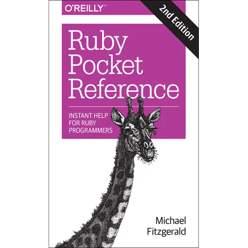 Ruby Pocket Reference: Instant Help for Ruby Programmers - Paperback