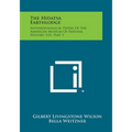 The Hidatsa Earthlodge: Anthropological Papers Of The American Museum Of Natural History, V33, Part 5 - Paperback