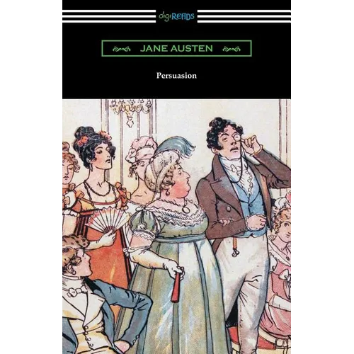 Persuasion (Illustrated by Hugh Thomson) - Paperback