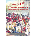 The 71st Highlanders in the American Revolution - Paperback