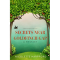 Secrets Near Goldfinch Gap - Paperback