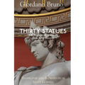Thirty Statues: A Book of the Art of Memory & the Art of Invention - Paperback