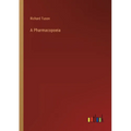 A Pharmacopoeia - Paperback
