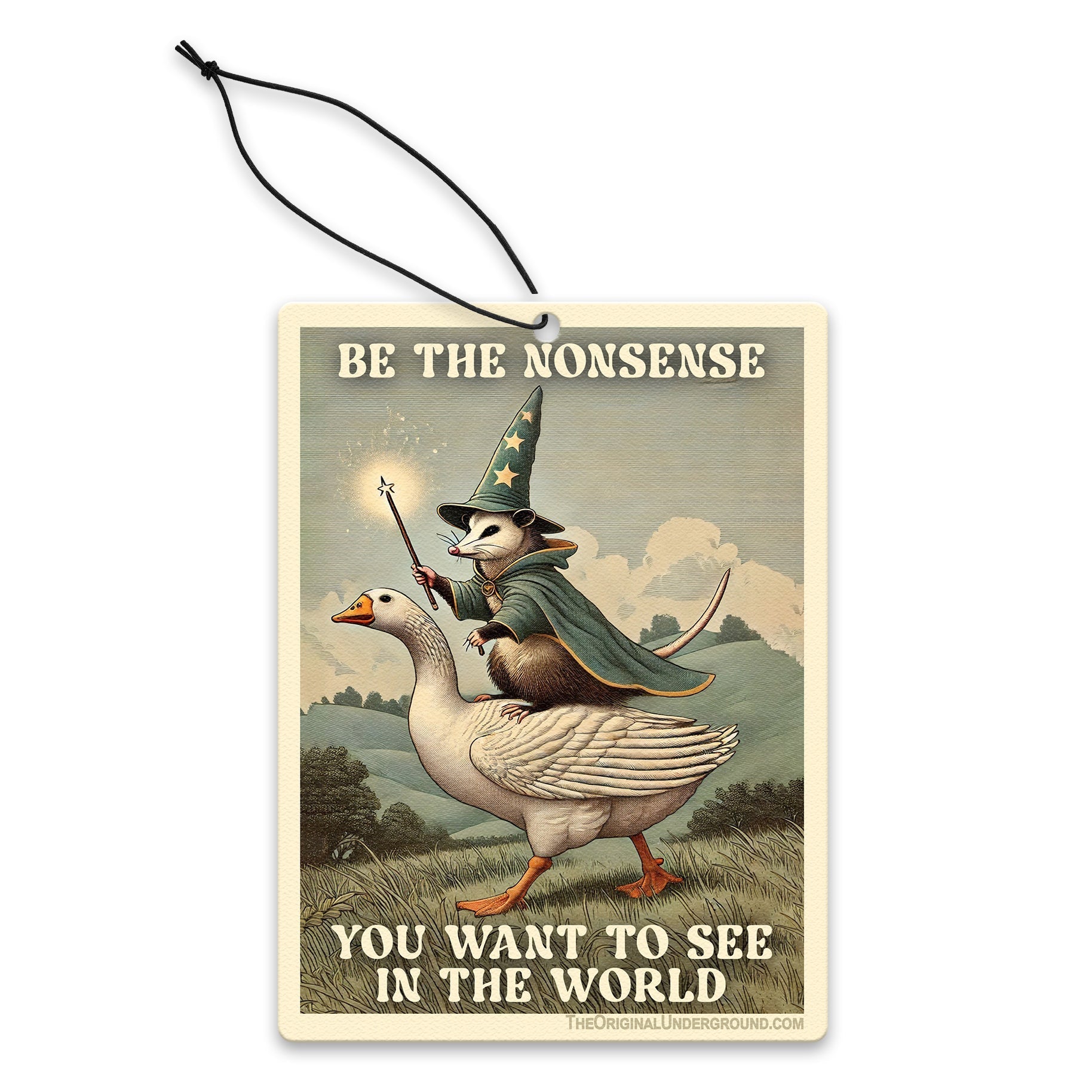 Be the Nonsense You Want to See In the World Air Freshener