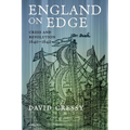 England on Edge: Crisis and Revolution 1640-1642 - Paperback