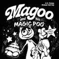 Magoo and His Magic Poo with Activity Book: Heartwarming and Hilarious Rhyming Children's Book with Activity Book Filled with Themed Puzzles & Games - - Paperback