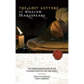 The Lost Letters of William Shakespeare: The Undiscovered Diary of His Strange Eventful Life and Loves - Hardcover