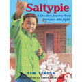 Saltypie: A Choctaw Journey from Darkness Into Light - Paperback