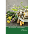 Advances in Natural Medicines, Nutraceuticals and Neurocognition - Paperback