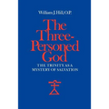 The Three-Personed God: The Trinity as a Mystery of Salvation - Paperback