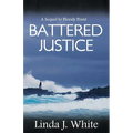 Battered Justice - Paperback