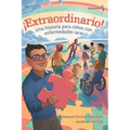 ¡Extraordinario! Una historia para niños con enfermedades raras (Hispanoamérica) - Hardcover