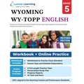 Grade 5 English Language Arts Literacy (ELA) Practice Workbook and Full-length Online Assessments: WY-TOPP Study Guide - Paperback