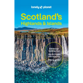 Lonely Planet Scotland's Highlands & Islands: Plan the Trip of a Lifetime Detailed Itineraries & Maps Insider Tips Covers Southern Highlands & Islands - Paperback