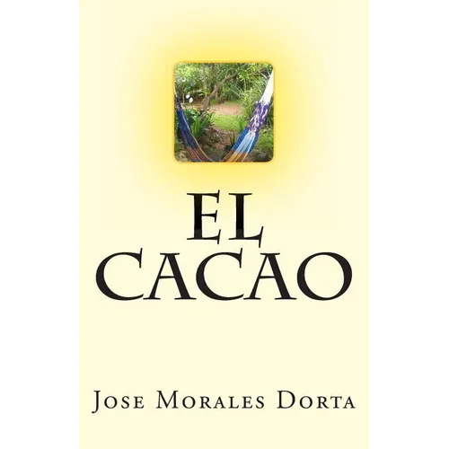 El Cacao - Paperback