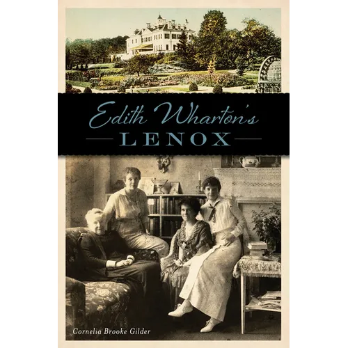 Edith Wharton's Lenox - Paperback