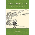 Letting Go: The Story of Zen Master Tosui - Paperback