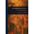An American Idyll - Paperback