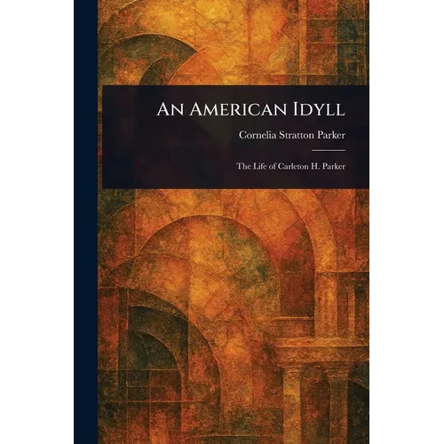 An American Idyll - Paperback