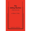 The Adding Machine: A Play in Seven Acts - Paperback