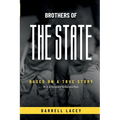 Brothers of the State - Paperback