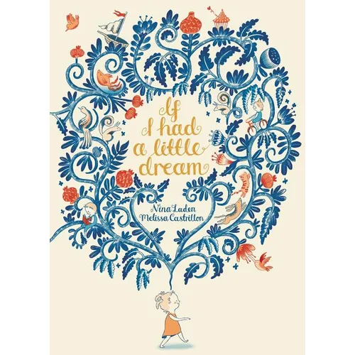 If I Had a Little Dream - Hardcover