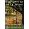 Reflecting Love's Charms - Paperback