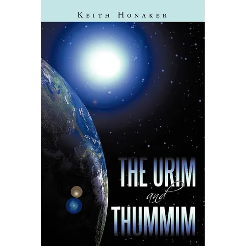 The Urim and Thummim - Paperback