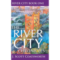 The River City Chronicles: River City Book 1 - Hardcover