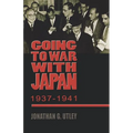 Going to War with Japan, 1937-1941: With a New Introduction - Paperback