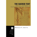 The Sacred Text: Biblical Authority in Nineteenth-Century America - Hardcover