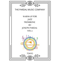 Warm-Up For Jazz Trombone By Joseph Pardal Vol.1: New York - Paperback