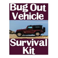 Bug Out Vehicle Survival Kit: A Step-By-Step Beginner's Guide On How To Assemble A Complete Survival Kit For Your Bug Out Vehicle - Paperback