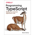 Programming Typescript: Making Your JavaScript Applications Scale - Paperback