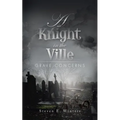 A Knight in the Ville: Grave Concerns - Paperback