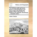 The Salisbury Guide; Giving an Account of the Antiquities of Old Sarum, and of the Ancient and Present State of New Sarum or Salisbury, the Cathedral, - Paperback