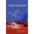 The Way the Future Was - Paperback
