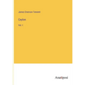 Ceylon: Vol. I - Paperback