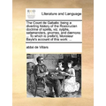 The Count de Gabalis: Being a Diverting History of the Rosicrucian Doctrine of Spirits, Viz. Sylphs, Salamanders, Gnomes, and Daemons: ... t - Paperback