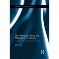 The Philosophy, Theory and Methods of J. L. Moreno: The Man Who Tried to Become God - Paperback