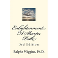 Enlightenment: A Shorter Path: 3rd Edition - Paperback