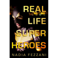 Real Life Super Heroes - Paperback