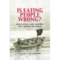 Is Eating People Wrong? - Paperback